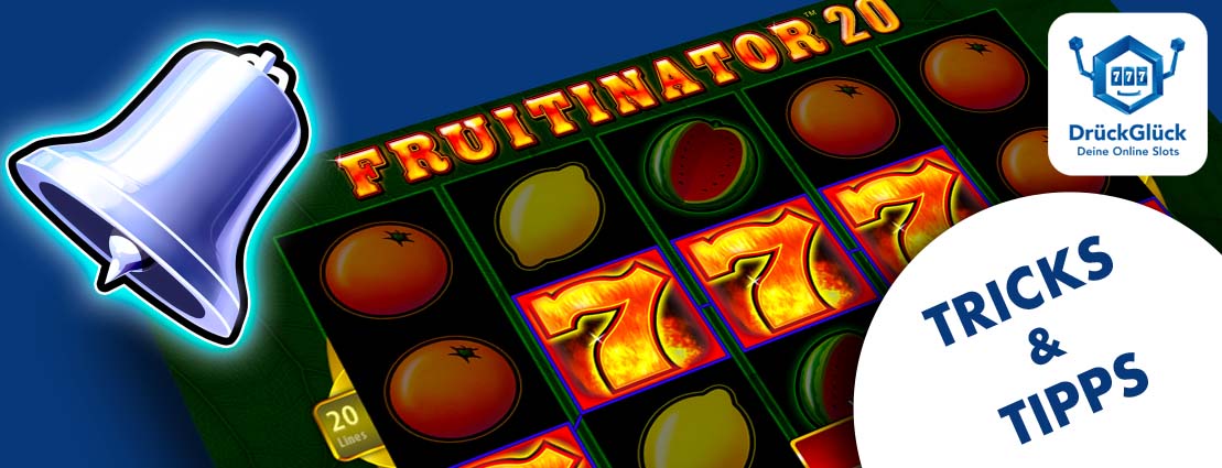 Fruitinator Tricks und Tipps